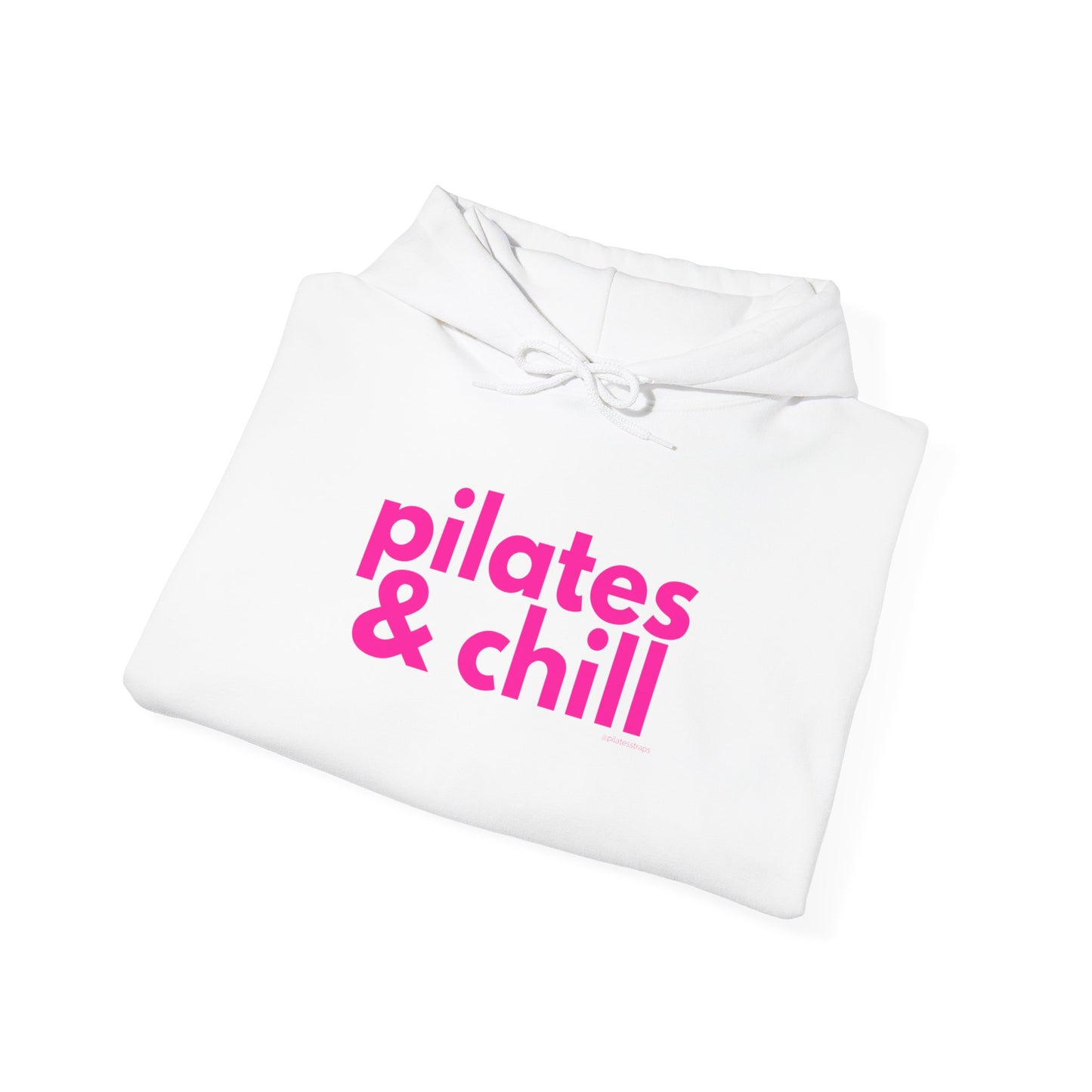 Pilates & Chill Hoodie