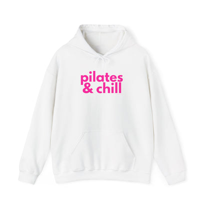 Pilates & Chill Hoodie
